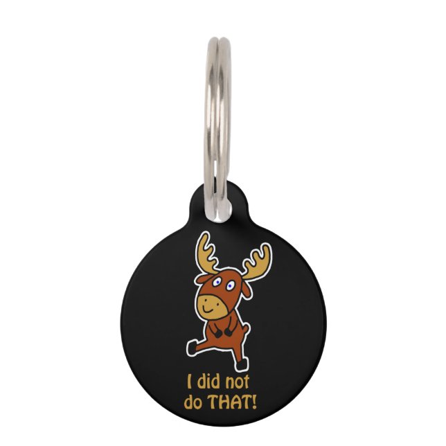 私はそんなことしてない！ 犬のための面白いムース ペット　ネームタグ (正面)