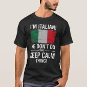 私はそイタリアンの落ち着いた事を保やらない Tシャツ (正面)