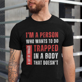 私はたくさんの事をしたいおもしろい人 Tシャツ