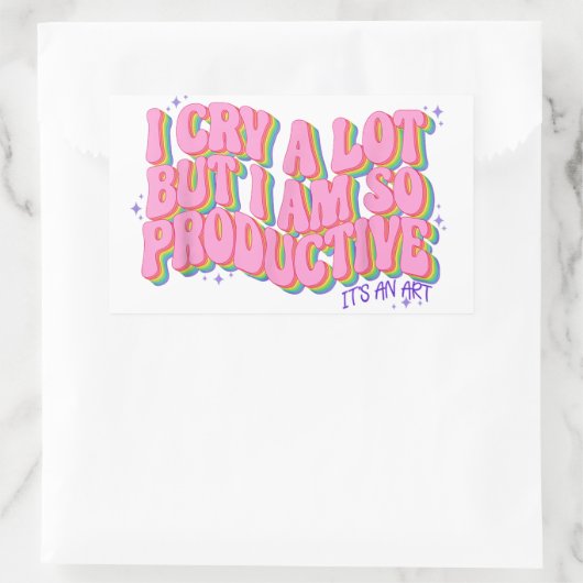 私はたくさん泣くが、その芸術は実に生産的である 長方形シール (バッグ)