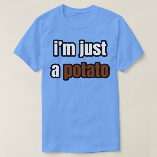 私はただのポテトだ Tシャツ (デザイン正面)