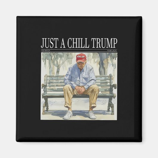 私はただの冷たいトランプのおもしろい冷たい男のミーム マグネット (正面)