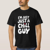 私はただの冷たい男の子犬おもしろいのミーム愛好家 Tシャツ (正面)