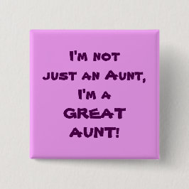 私はただの叔母ではなく、叔母で素晴らしす 缶バッジ