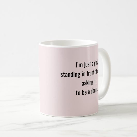 「私はただの女の子」おもしろい引用文 コーヒーマグカップ (正面右)