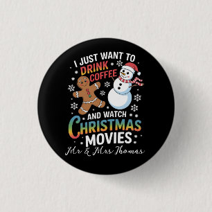 私はただクリスマス映画を観たコーヒーを飲みたい 缶バッジ