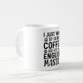 私はただコーヒーと英語のマスティフを飲みたい コーヒーマグカップ (正面左)