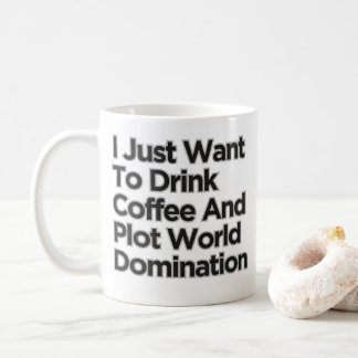 私はただコーヒーの世界征服を飲みたい コーヒーマグカップ