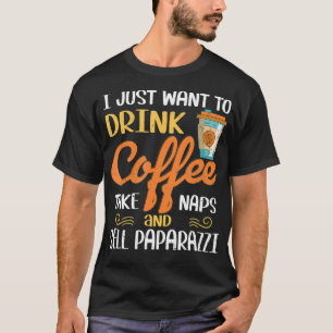 私はただコーヒーを飲みたい昼寝パパラズを販売 Tシャツ