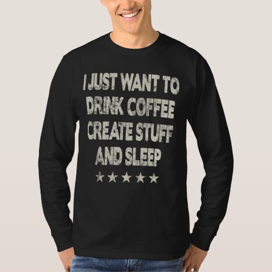 私はただコーヒーを飲みたい物と睡眠 Tシャツ (正面)