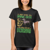 私はただビールを飲み、ダチつるュと一緒に飲みたい Tシャツ (正面)