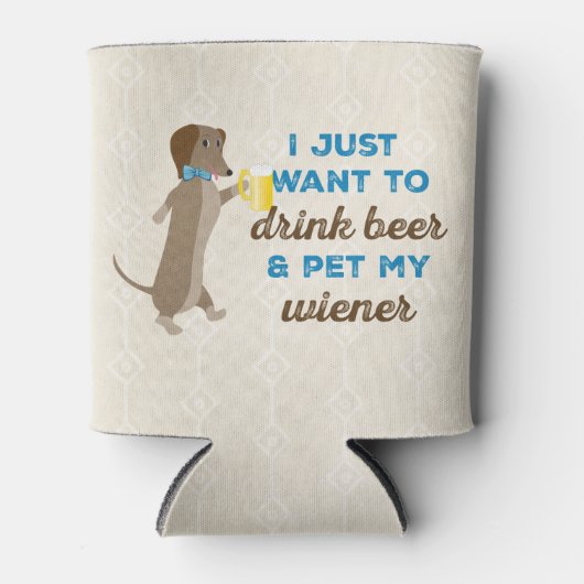 私はただビールを飲み、私のウィナーをペットしたい 缶クーラー (正面)