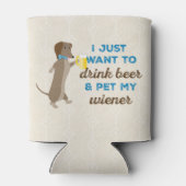 私はただビールを飲み、私のウィナーをペットしたい 缶クーラー (裏面)