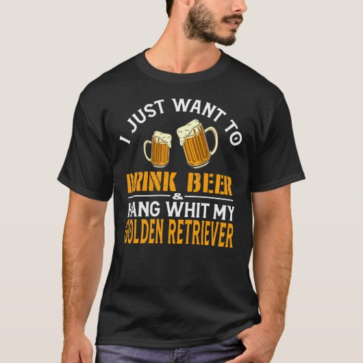 私はただビールを飲み、黄金つるで飲みたい Tシャツ (正面)