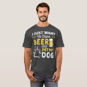 私はただビールを飲んで犬をペットにして Tシャツ (正面フル)