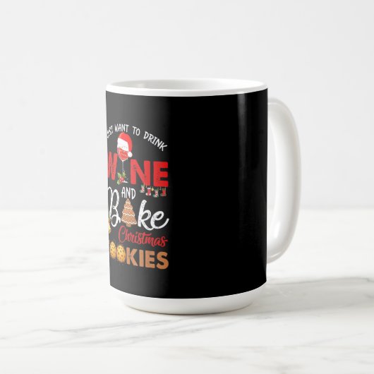 私はただワインを飲みたい |クリスマスクッキーを焼く コーヒーマグカップ (正面右)