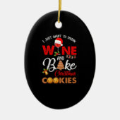 私はただワインを飲みたい |クリスマスクッキーを焼く セラミックオーナメント (正面)