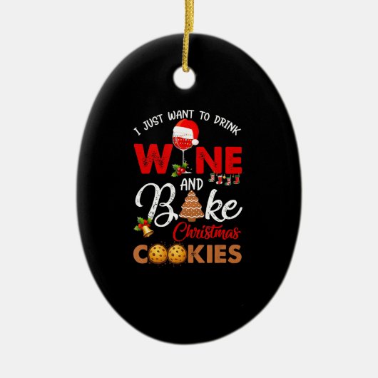 私はただワインを飲みたい |クリスマスクッキーを焼く セラミックオーナメント (正面)
