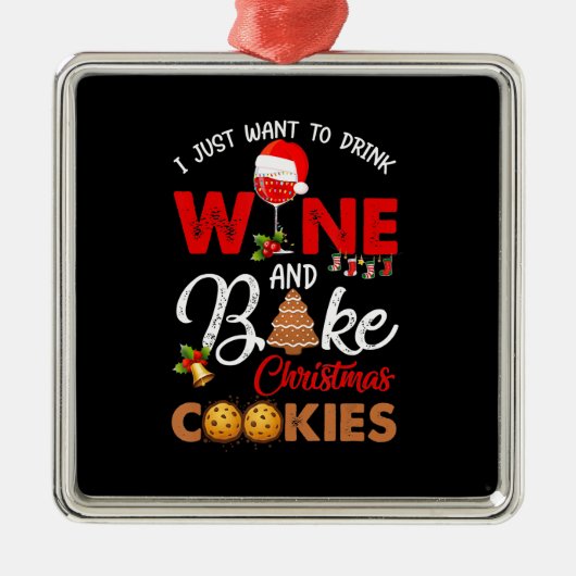 私はただワインを飲みたい |クリスマスクッキーを焼く メタルオーナメント (正面)