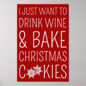 私はただワインを飲み、クリスマスクッキーを焼きたい ポスター (正面)