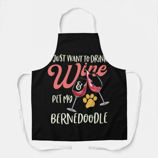 私はただワインを飲み、ベルネドードルをペットしたい エプロン (正面)