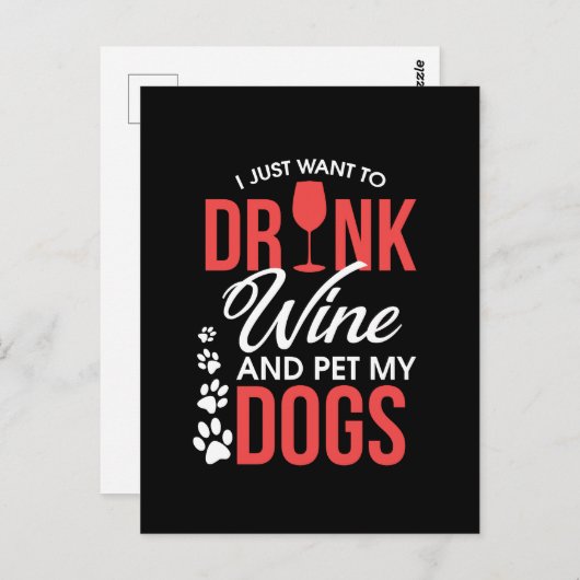 私はただワインを飲んで犬を飼いたい ポストカード (正面/裏面)
