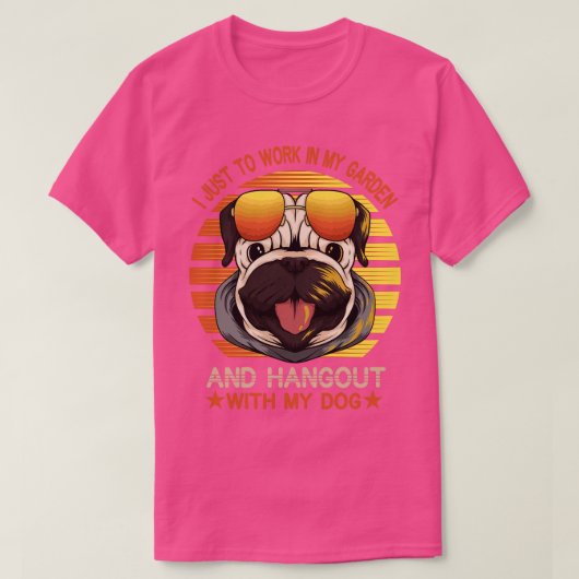 私はただ庭で働いて一緒に遊びたい Tシャツ (デザイン正面)