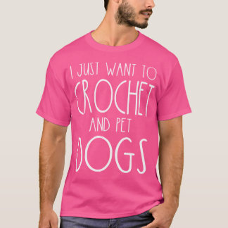 私はただ編み物とペット犬のニットをしたいおもしろい Tシャツ