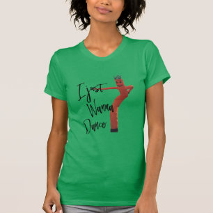 私はちょうどおもしろTシャツの空気踊りの人を踊りたいと思います Tシャツ