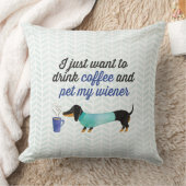 私はちょうどコーヒーを飲み及びかわいがり私のウインナーをたいと思います(青い) クッション (ブランケット)