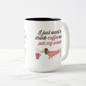 私はちょうどコーヒーを飲み及び私のウインナー(ピンク)をかわいがりたいと思います ツートーンマグカップ (正面右)