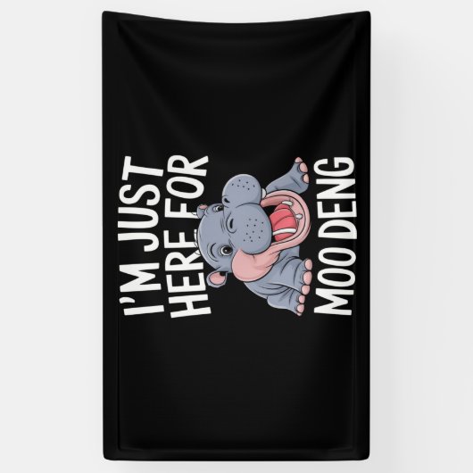 私はちょうどトウかわいいモーベビーヒッポのためにここにいる 横断幕 (縦)