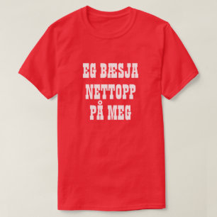 私はちょうどノルウェーの赤の自分自身をpooped tシャツ