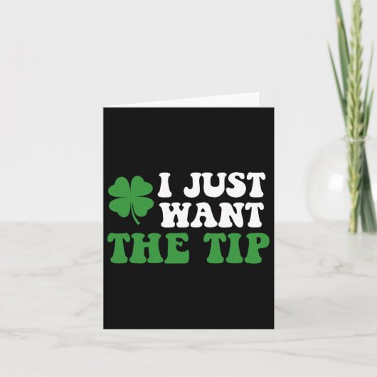 私はちょうどヒントSt patricks dayサンパティMが欲しい カード (正面)