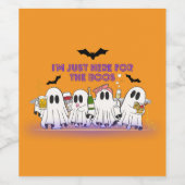 私はちょうどボースの面白いハロウィーンのためにここにいる ワインラベル (シングルラベル)