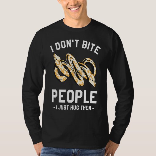 私はちょうどボールPython Snそれらを抱擁する人を噛まない Tシャツ (正面)