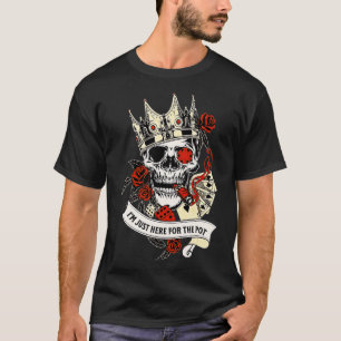 私はちょうどポットカジノトランプのポーカー賭博skのためにここにいる tシャツ