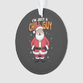 私はちょうど冷たい男のミームクリスマス2025 おもしろい オーナメント (正面)