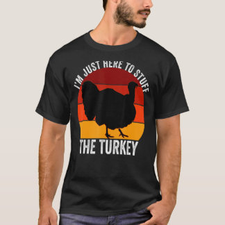私はちょうど物に来たトルコレトロ感謝祭 Tシャツ
