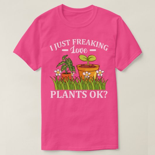 私はちょうど自由な愛の植物Ok花屋 Tシャツ (デザイン正面)