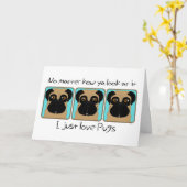 私はちょうど見てパグ引用文パおもしろいグが大好きのまわりに カード (黄色い花)