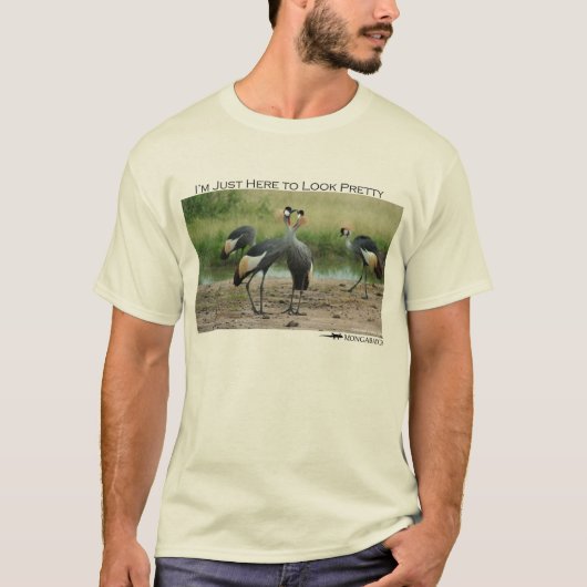 私はちょうど見るために来ている – 冠かわいらし付きクレーン Tシャツ (正面)