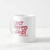 私はちょうど負荷を落としました コーヒーマグカップ (正面左)