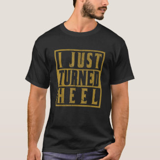 私はちょうど踵プロのレスリングレトロ 動揺して Tシャツ