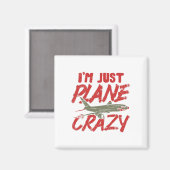 私はちょうど飛行機飛熱狂する行航空機ギフトだ マグネット (正面/裏面)