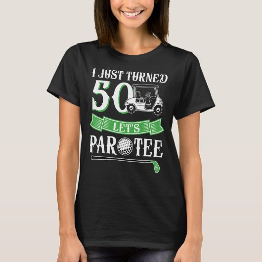 私はちょうど50歳の50誕生日レッツパーに転向した Tシャツ (正面)