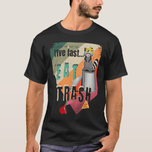 私はちょうどl1veより速いゴミ食べ箱Possum Raccoon hu Tシャツ