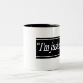 私はちょうどSayinのマグです ツートーンマグカップ (中央)