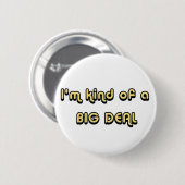 私はちょっと大事ボタンです 缶バッジ (正面&裏面)