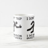 私はつまずきません。 私は任意重力の点検をします コーヒーマグカップ (中央)